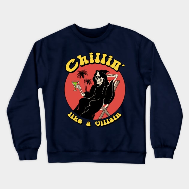 Chillin' LIke a Villain Crewneck Sweatshirt by Vincent Trinidad Art
